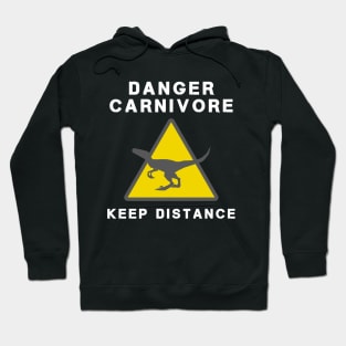 Warn sign dangerous carnivore raptor keep distance Hoodie